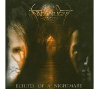 Moonlight Agony - Echoes Of A Nightmare