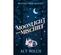 Moonlight and Mischief