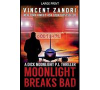 Moonlight Breaks Bad (Dick Moonlight Pi)