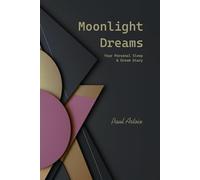 Moonlight Dreams: A Mystical Dream Journal & Sleep Tracker: Decode Recurring Symbols, Hidden Meanings, and Past Life