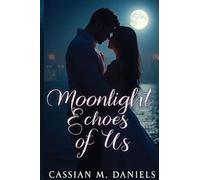Moonlight Echoes of Us