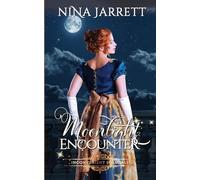 Moonlight Encounter: (Inconvenient Scandals Book 2) (Inconvenient Brides)