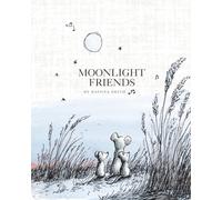 Moonlight Friends: A Story of Nocturnal Animals