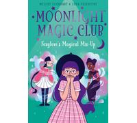 Moonlight Magic Club: Foxglove's Magical Mix-Up
