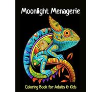 Moonlight Menagerie (Plump Porcupine Publishing): Coloring Book for Adults & Kids