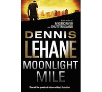 Moonlight Mile (Patrick Kenzie and Angela Gennaro)
