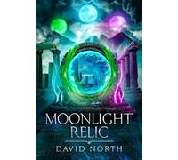 Moonlight Relic (Guardian of Aster Fall)