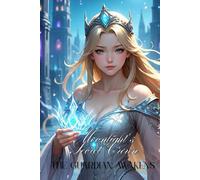 Moonlight’s Secret Crown: The Guardian Awakens