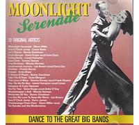 Moonlight Serenade-20 great Big Band Hits - Glenn Miller, Count Basie, Benny Goodman, Gene Krupa, Lionel Hampton..