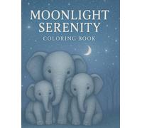 Moonlight Serenity: Nature in the Dark Coloring Book