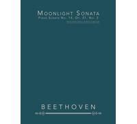 Moonlight Sonata, Piano Sonata No. 14, Op. 27, No. 2: piano sheet music, without fingerings