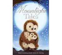 Moonlight Tales (Animal Anthologies)
