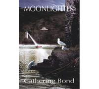 Moonlighter: 3 (The Moon Series)