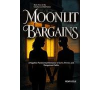 Moonlit Bargains: A Lesbian Paranormal Romance of Blood, Magic, and Found Family: 2 (Tales from the Blood Moon Café)