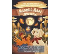 Moonlit Maze Mystery (Rebel & The Rooster Comic Adventures)