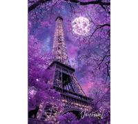 Moonlit Paris Magic: Enchanted Eiffel Tower Journal: A Mystical Night in Paris with Glowing Stars, Cherry Blossoms - Perfect for Writing, Dreaming, and Inspiration
