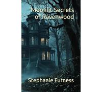 Moonlit Secrets of Ravenwood