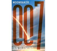 Moonraker: 3 (James Bond 007)