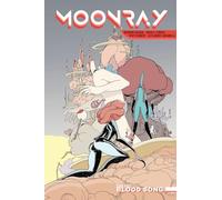 Moonray: Blood Song