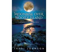 Moonrise Over Woolly Mountain: A Rebecca Blake Mystery