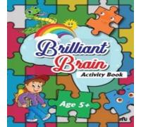 Moonstone Brilliant Brain Activities Book (Age 5+) Paperback Moonstone Multicolor