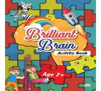 Moonstone Brilliant Brain Activities Book (Age 7+) Paperback Moonstone Multicolor