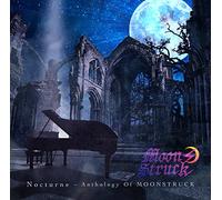 Moonstruck - Nocturne Anthology of MOONSTRUCK