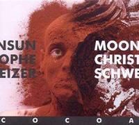 Moonsun Christophe Schweizer - Cocoa