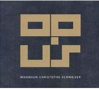 Moonsun Christophe Schweizer - Opus