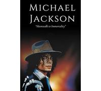 Moonwalk to Immortality: The Michael Jackson Biography