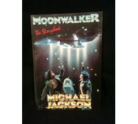 Moonwalker: The Storybook