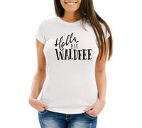 MoonWorks Women's T-Shirt with Saying - Holla the Forest Fairy - Sayings Slim Fit, White, XS