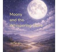 Moony and the Whispering Stars