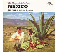 Moore, Bob - Mexico [VINYL]