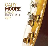 Moore Gary - Live at Bush Hall 2007 (Limited Edt.) [VINYL]
