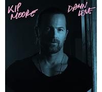 Moore,Kip - Damn Love