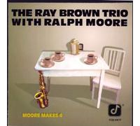 Moore Makes 4 by Brown, Ray Trio (1991) Audio CD