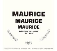MOORE,MAURICE - Everything That Shines Ain't Gold (Mini Lp Jacket)