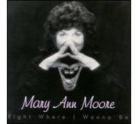 Moore, May Anne - Right Where I Wanna