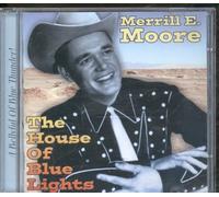Moore, Merrill E. - The House Of Blue Lights