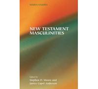 Moore - New Testament Masculinities - New paperback or softback - P555z