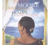 Moore, Patsy - Regarding the Human Condition [CASSETTE]