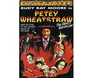 Moore, Rudy Ray - Petey Wheatstraw: The Devil's Son-in-Law