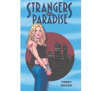 Moore, Terry - Strangers In Paradise Pocket Book 1: Bk. 1