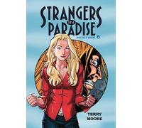 Moore, Terry - Strangers In Paradise Pocket Book 6: Bk. 6