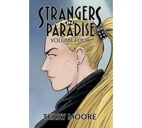 Terry Moore – Strangers in Paradise Volume Four – TP (2023)