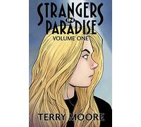 Strangers In Paradise Volume One