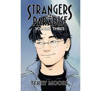 Moore, Terry - Strangers In Paradise Volume Three (STRANGERS IN PARADISE TP (2023))