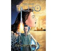Terry Moore – Echo: The Complete Edition