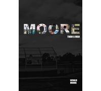 Moore Than A Man